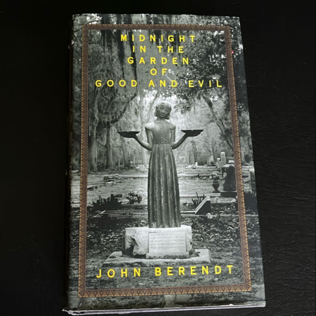 Midnight in the Garden of Good and Evil