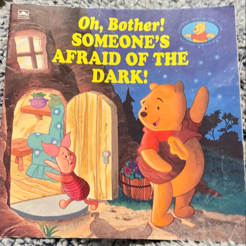 Oh, bother! Someone’s afraid of the dark 