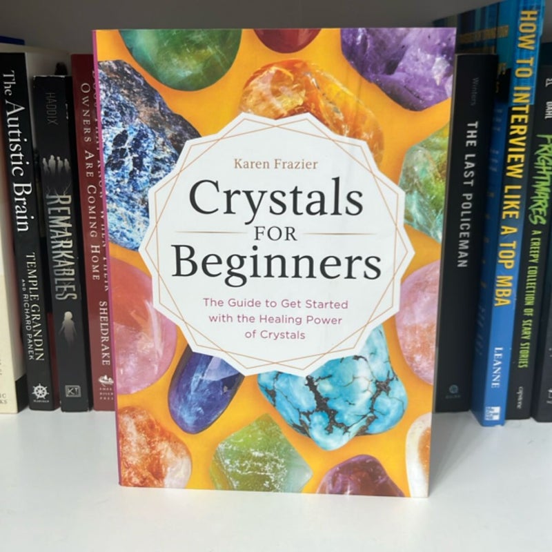 Crystals for Beginners