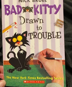 Bad Kitty Drawn in Trouble