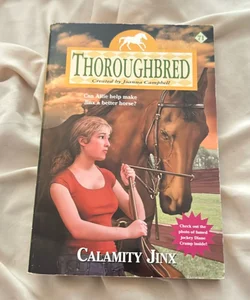 Thoroughbred #71: Calamity Jinx