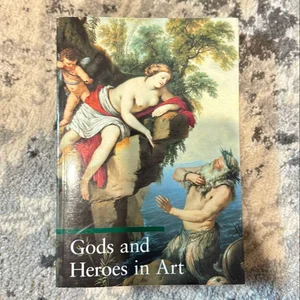 Gods and Heroes in Art