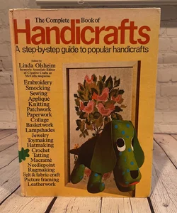 The Complete Book of Handicrafts
