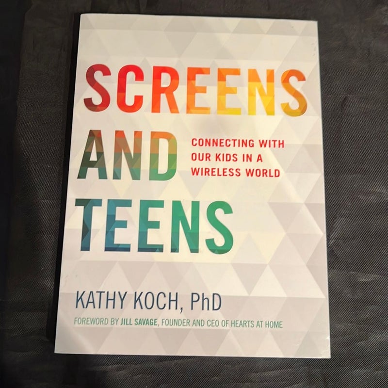 Screens and Teens