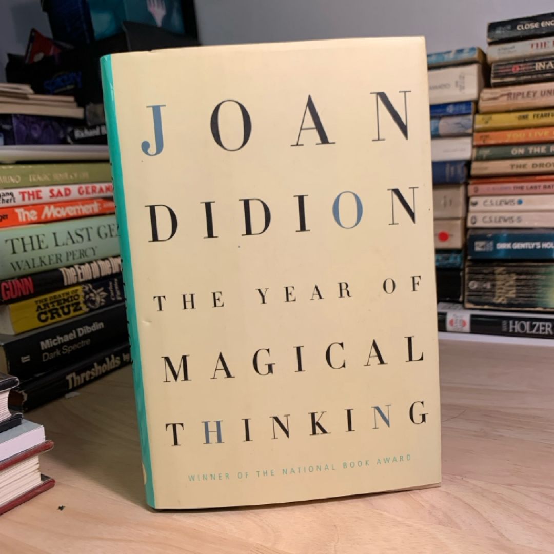 The Year of Magical Thinking