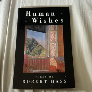 Human Wishes