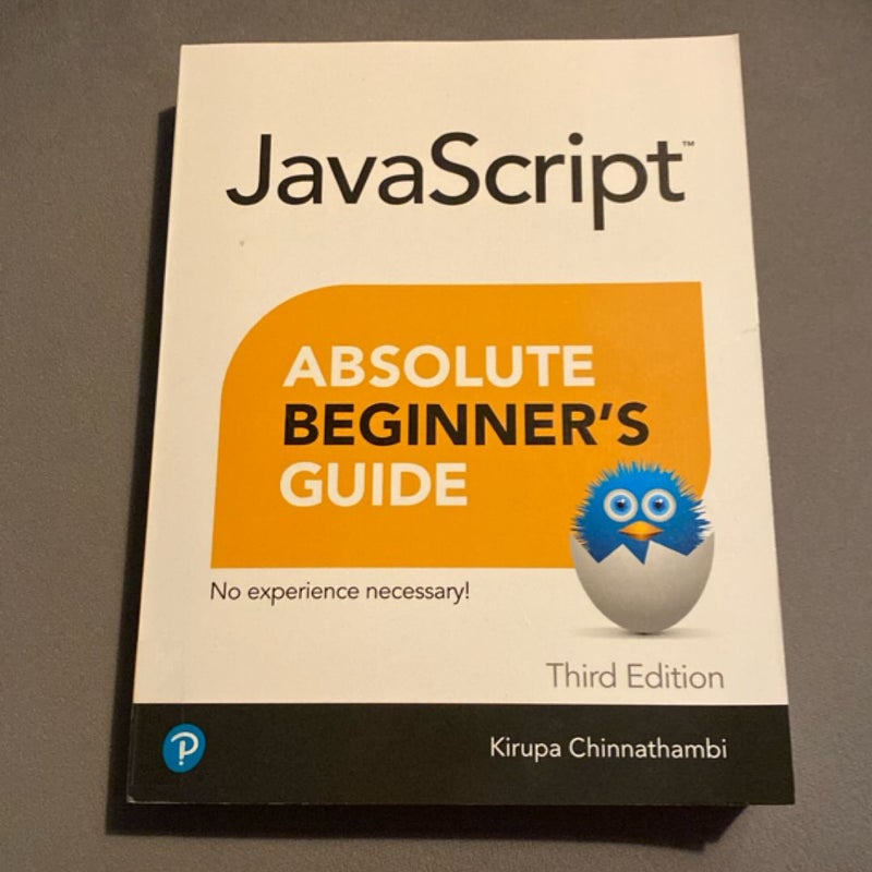 Javascript Absolute Beginner's Guide, Third Edition