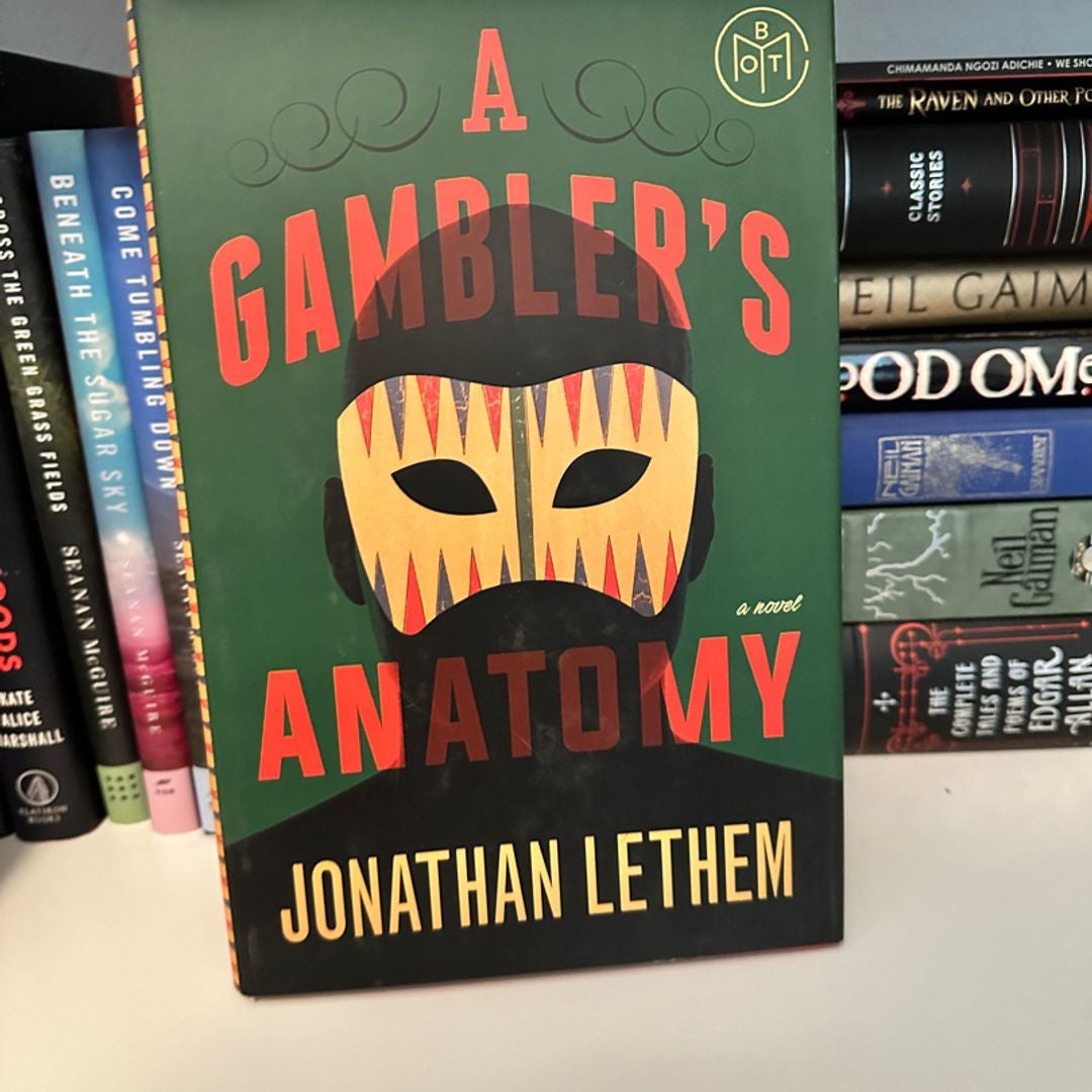 A Gambler's Anatomy