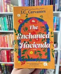 The Enchanted Hacienda