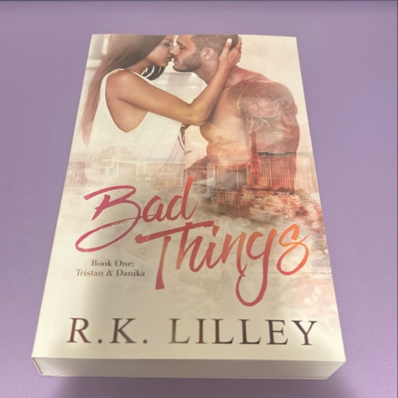 Bad Things