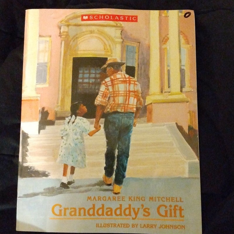 Grandaddy's Gift