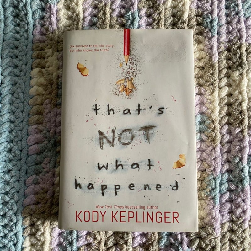 That's Not What Happened
