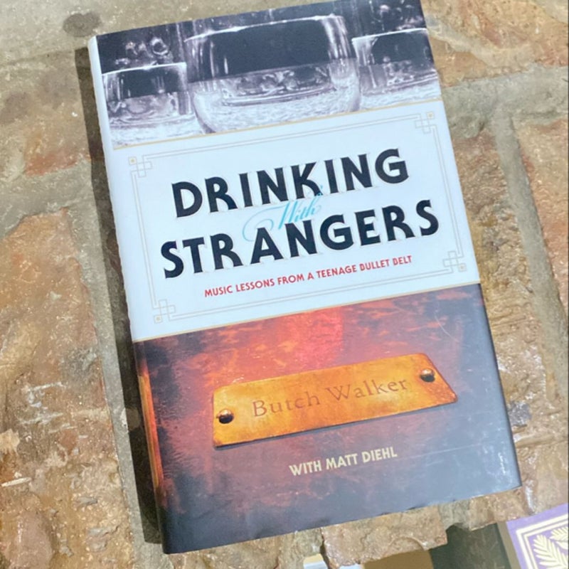 Drinking with Strangers