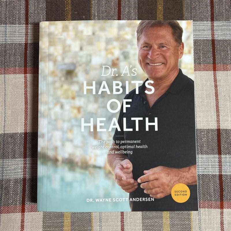 Dr. A's Habits of Health