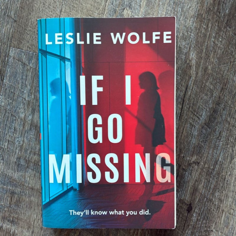 If I Go Missing