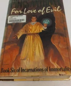 For Love of Evil