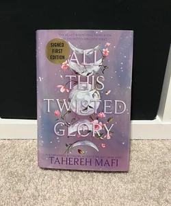 All this Twisted Glory SIGNED FIRST EDITION