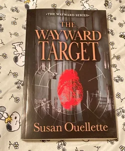 The Wayward Target