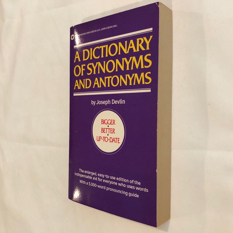 Dictionary of Synonyms and Antonyms