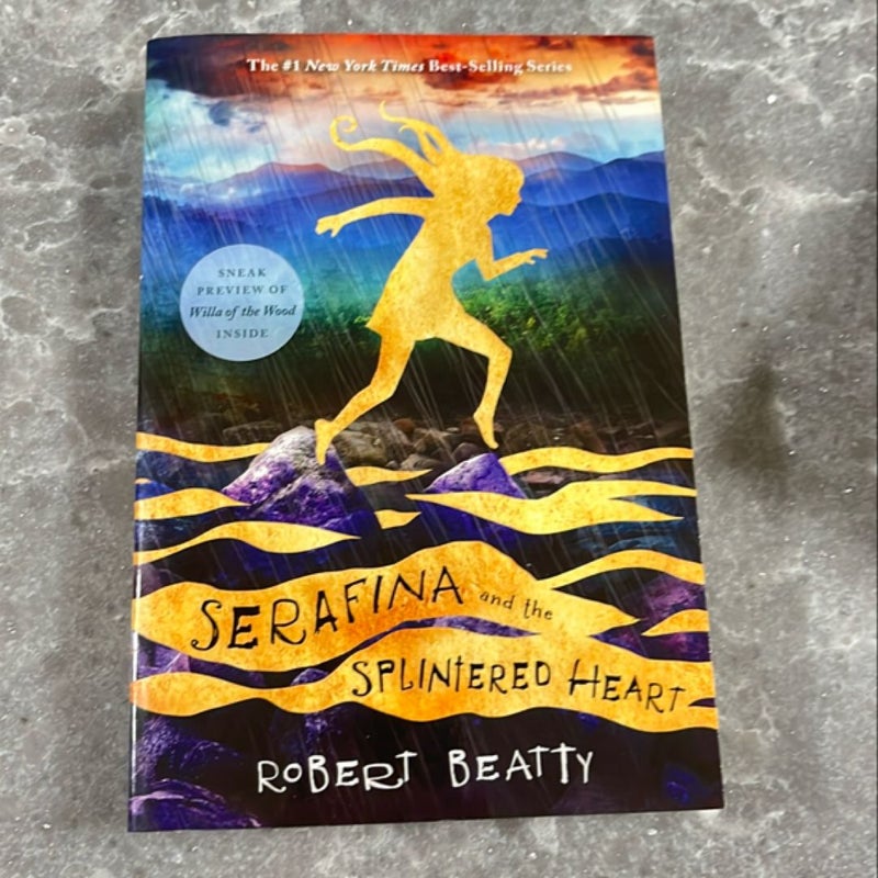 Serafina and the Splintered Heart (the Serafina Series Book 3)