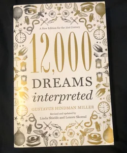 12,000 Dreams Interpreted