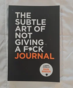 The Subtle Art of Not Giving a F*ck Journal