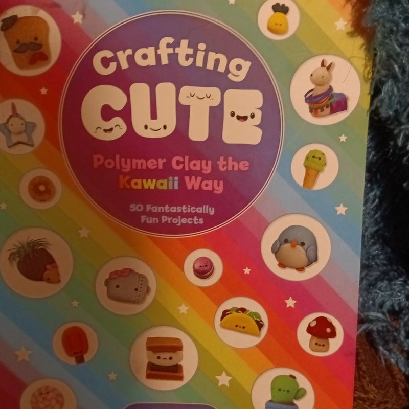 Crafting Cute: Polymer Clay the Kawaii Way