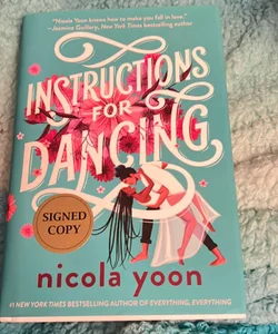 Instructions for Dancing (Signed Copy)