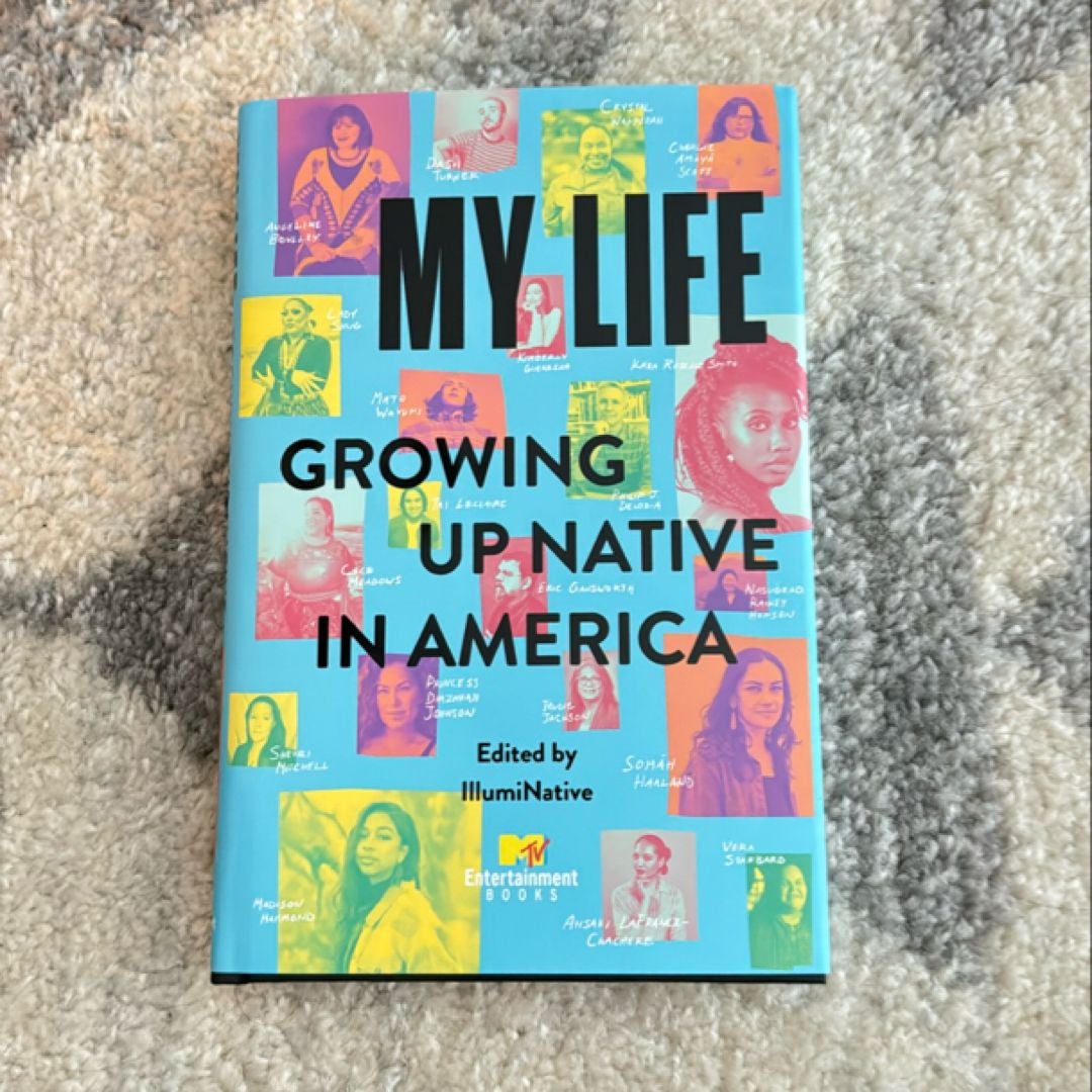 My Life: Growing up Native in America