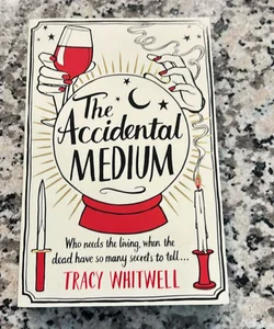 The Accidental Medium