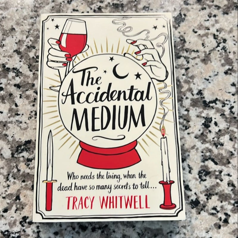 The Accidental Medium