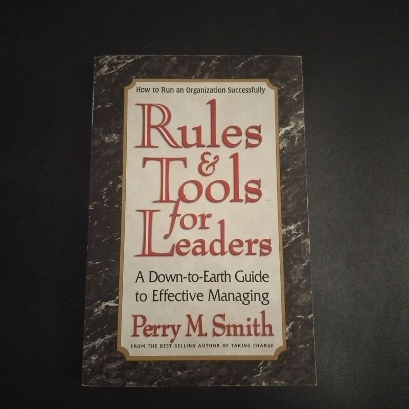Rules and Tools for Leaders