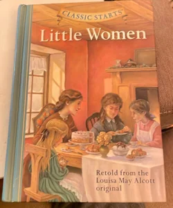 Classic Starts®: Little Women