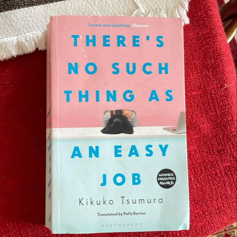 There's No Such Thing As an Easy Job