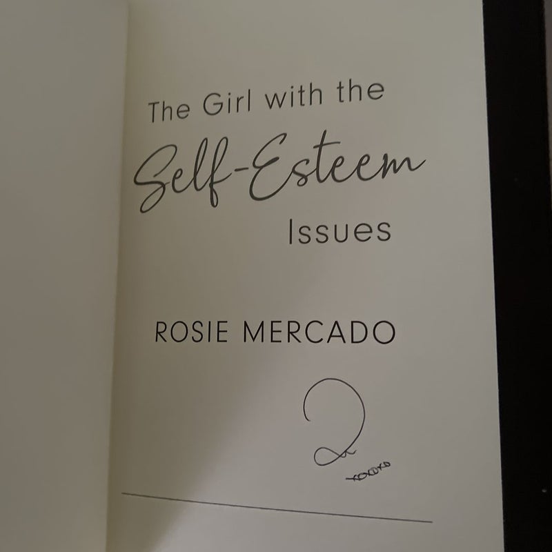 The Girl with the Self-Esteem Issues (signed)