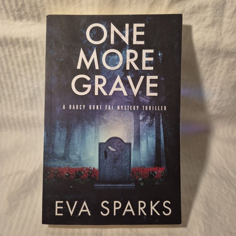 One More Grave