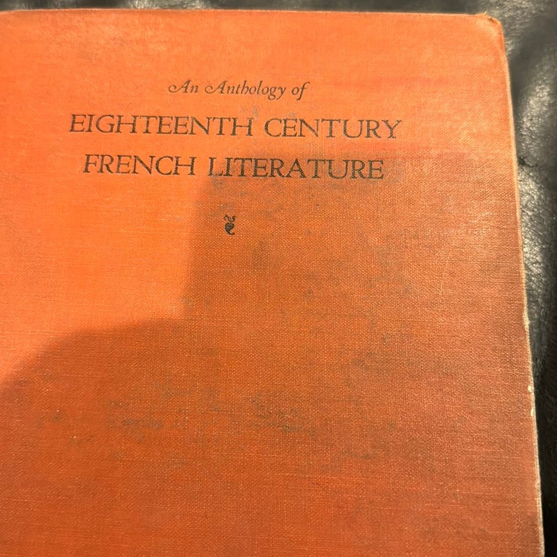 An Anthology of Eighteenth Century French Literature 