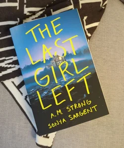 The Last Girl Left - Signed copy