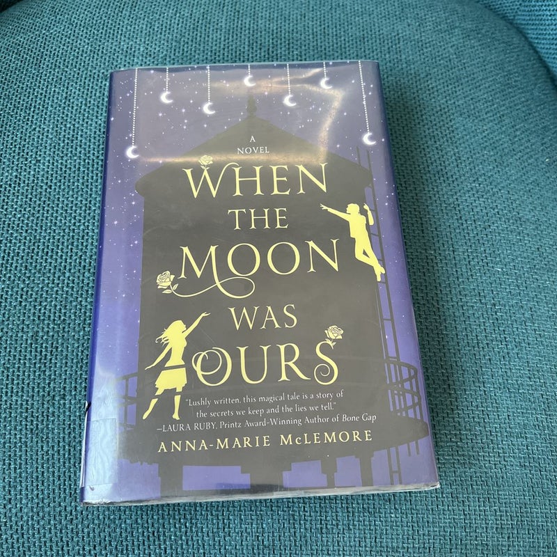 When the Moon Was Ours | exLibrary