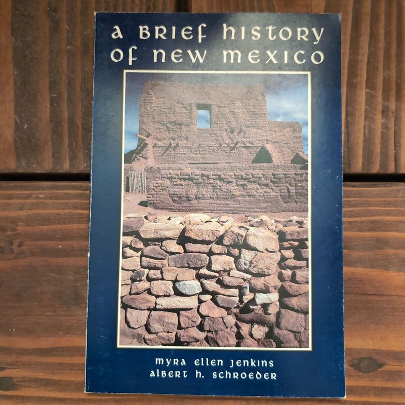 Brief History of New Mexico