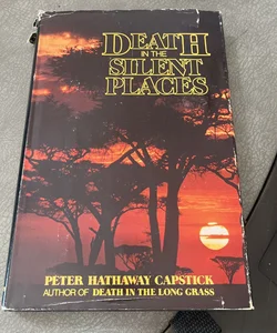 Death in the Silent Places