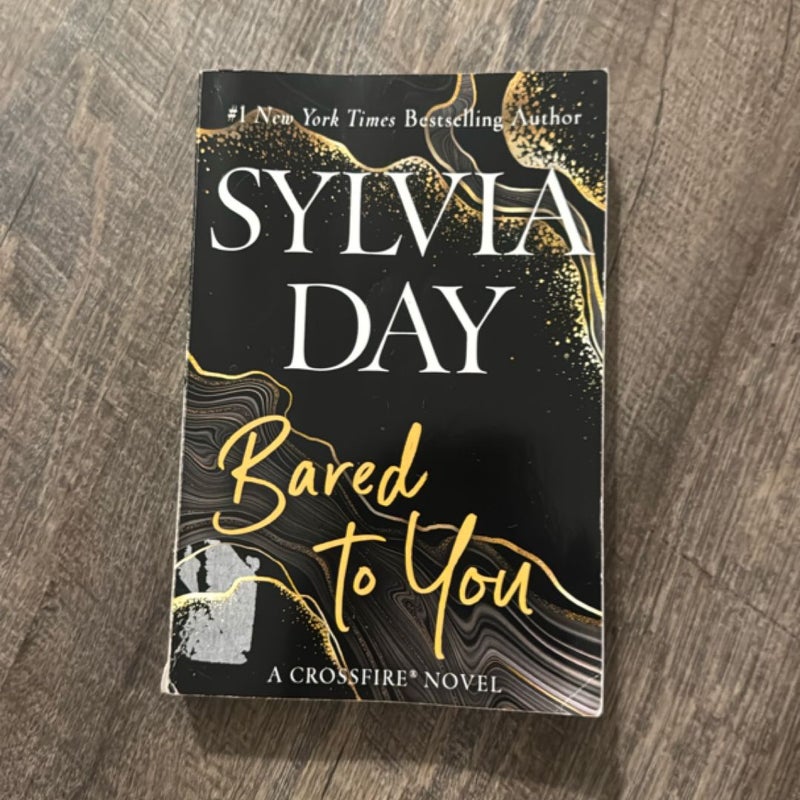 Bared to You