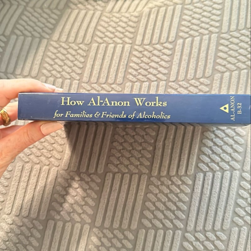 How Al-Anon Works for Families and Friends of Alcoholics