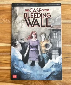 The Case of the Bleeding Wall