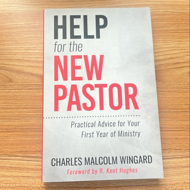 Help for the New Pastor