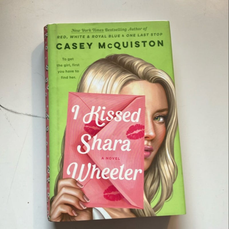 I Kissed Shara Wheeler