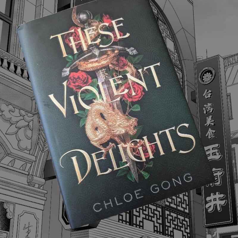 These Violent Delights (owlcrate signed edition)