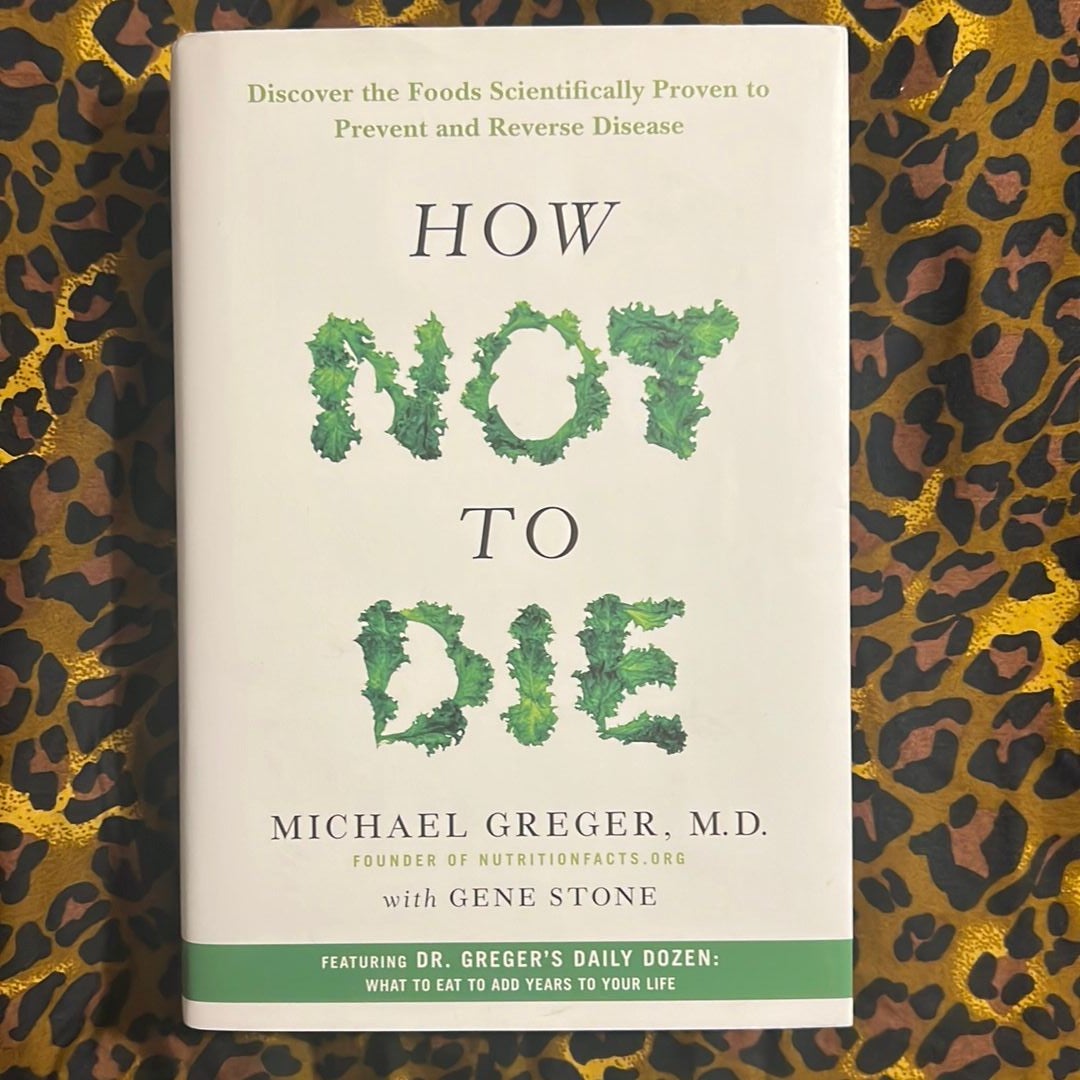 How Not to Die