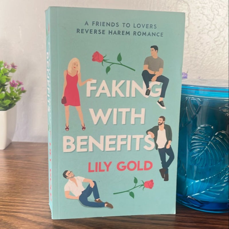 Faking with Benefits