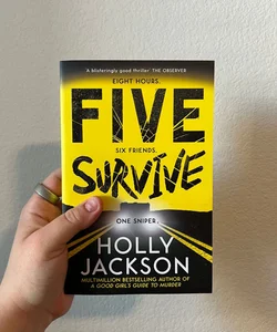 Five survive 